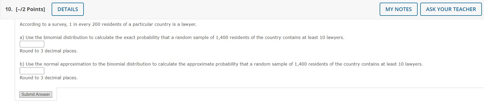 Solved According To A Survey, 1 In Every 200 Residents Of A | Chegg.com