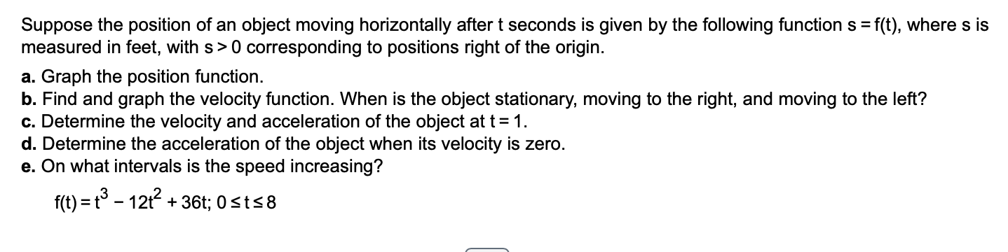 Solved Suppose the position of an object moving horizontally | Chegg.com