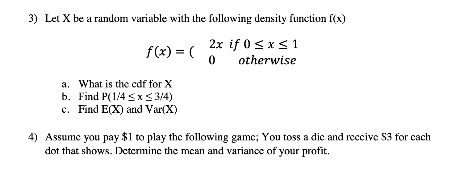 Solved 3) Let X be a random variable with the following | Chegg.com