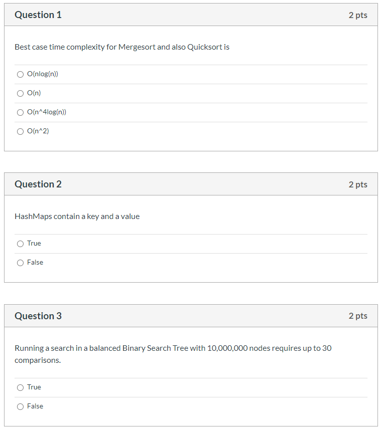 Solved Question 1 2 pts Best case time complexity for | Chegg.com