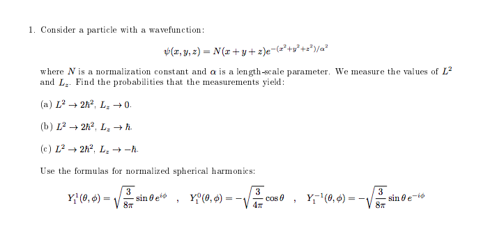 Solved 1 Consider A Particle With A Wavefunction B X Y Chegg Com