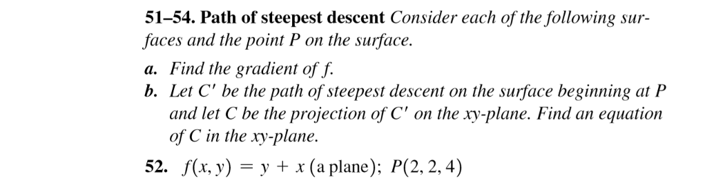 Solved 51-54. Path of steepest descent Consider each of the | Chegg.com