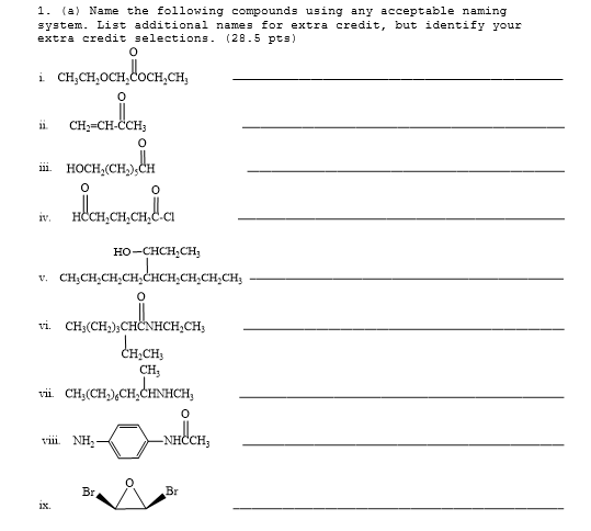 Solved 1. (a) Name the following compounds using any | Chegg.com