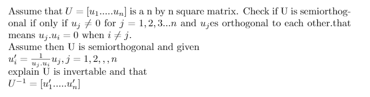 Solved Assume That U U1 Un Is A N By N Square Mat Chegg Com
