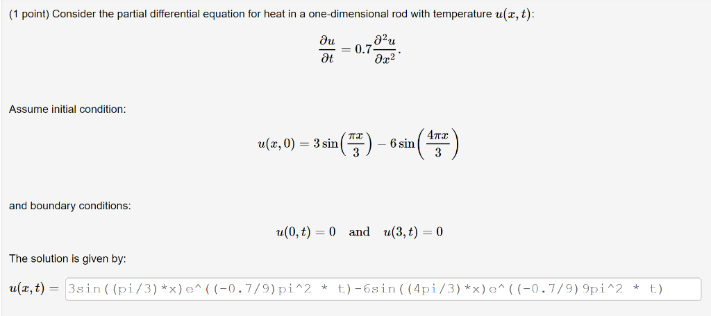 Solved 1 point) Consider the partial differential equation | Chegg.com