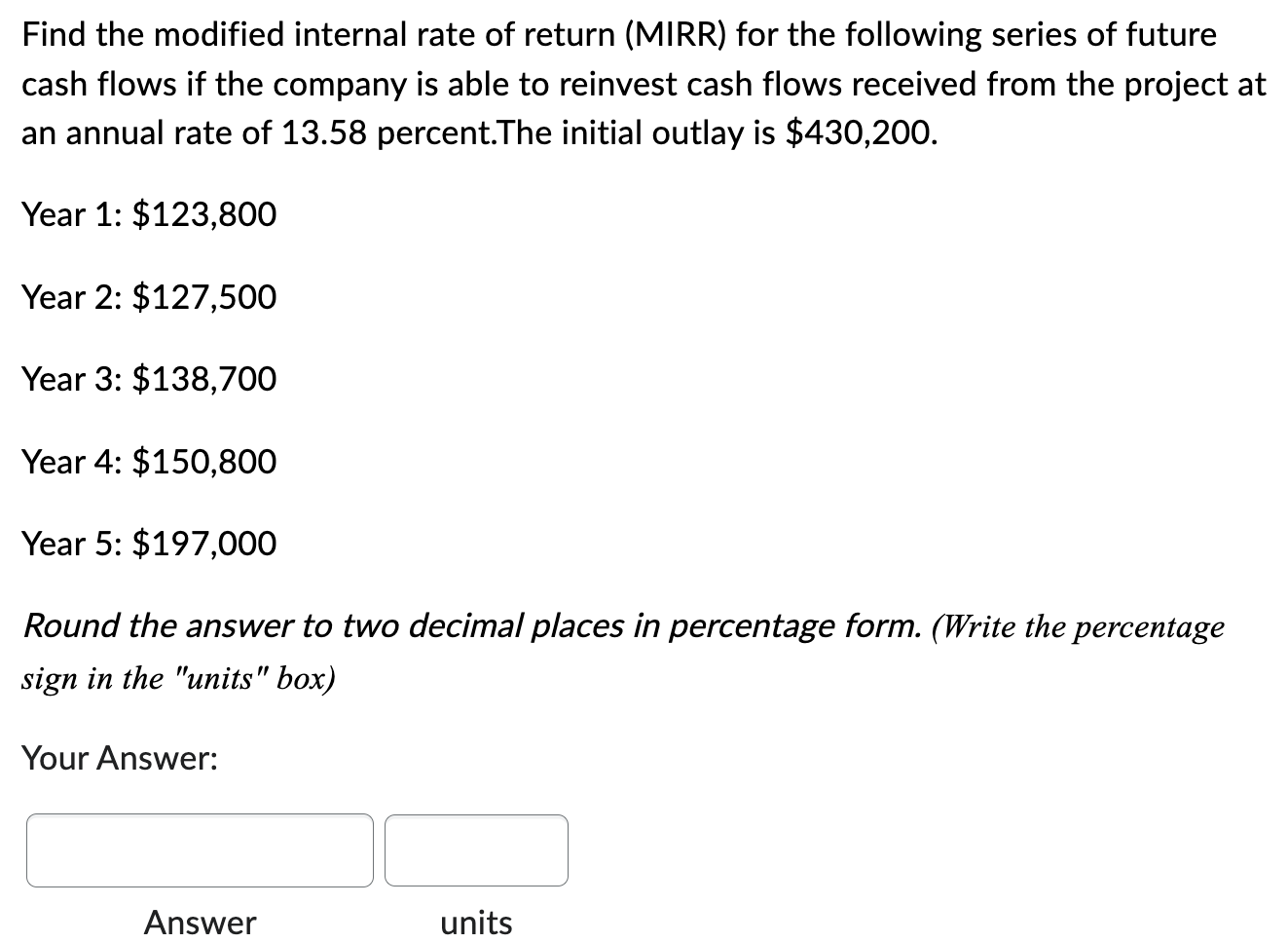 solved-find-the-modified-internal-rate-of-return-mirr-for-chegg