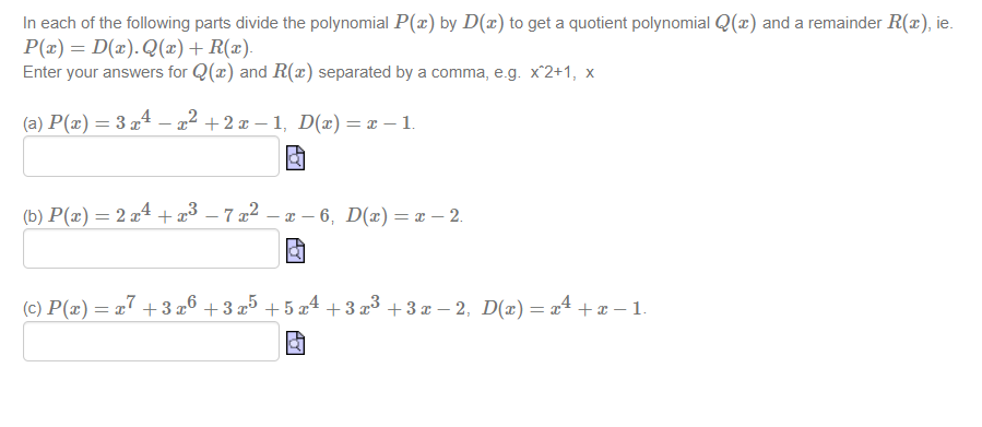 Solved In Each Of The Following Parts Divide The Polynomi Chegg Com