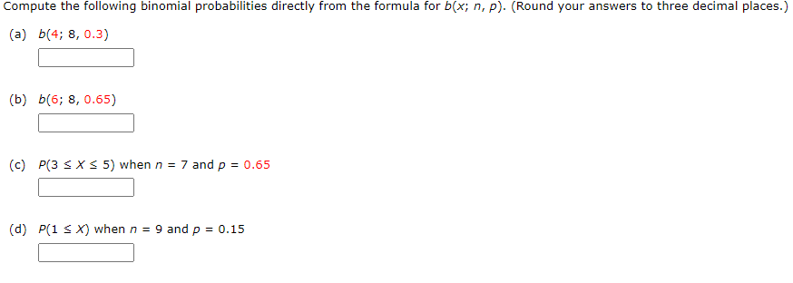 Solved Compute the following binomial probabilities directly | Chegg.com