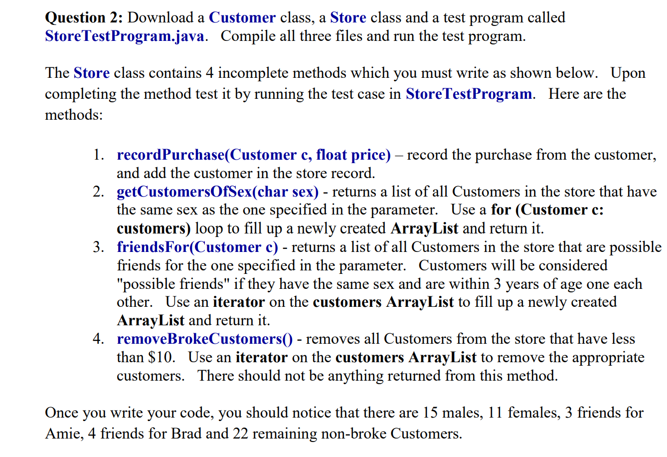 Solved import java.util.ArrayList;public class Store { | Chegg.com