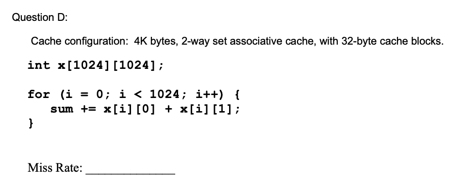 Solved Problem 3 Cache Miss Rate Consider The Following | Chegg.com