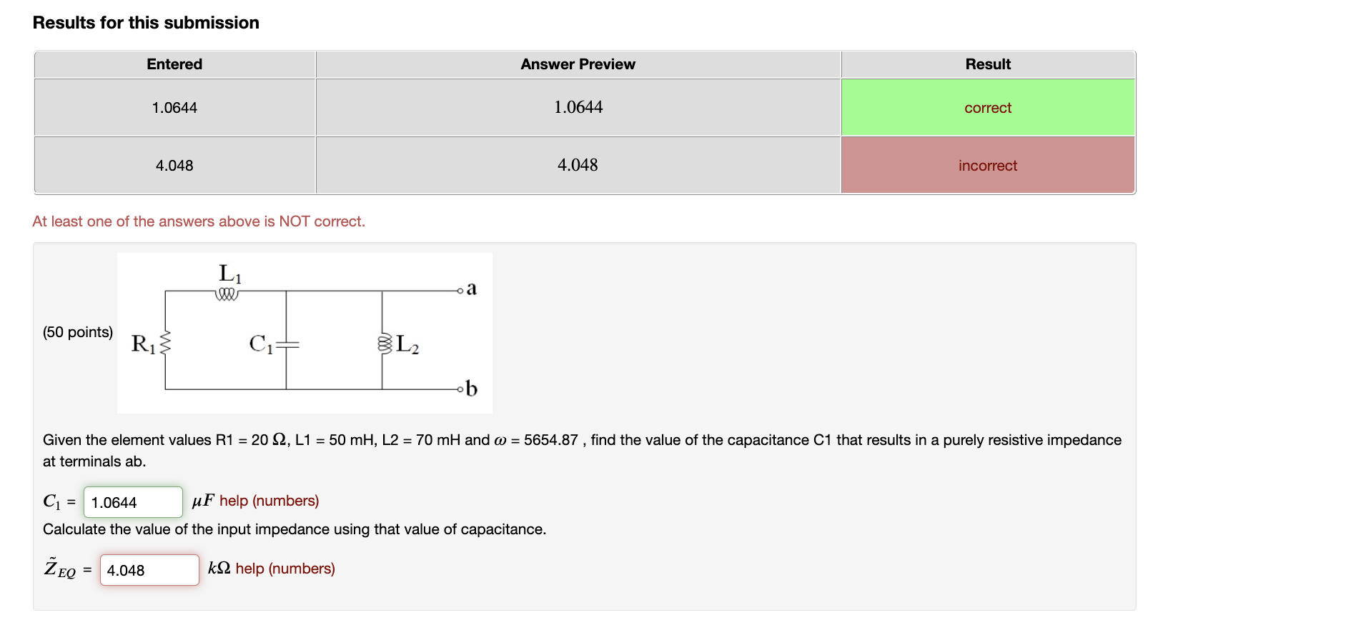 Solved Given the element values R1 = 20 ΩΩ, L1 = 50 mH, L2