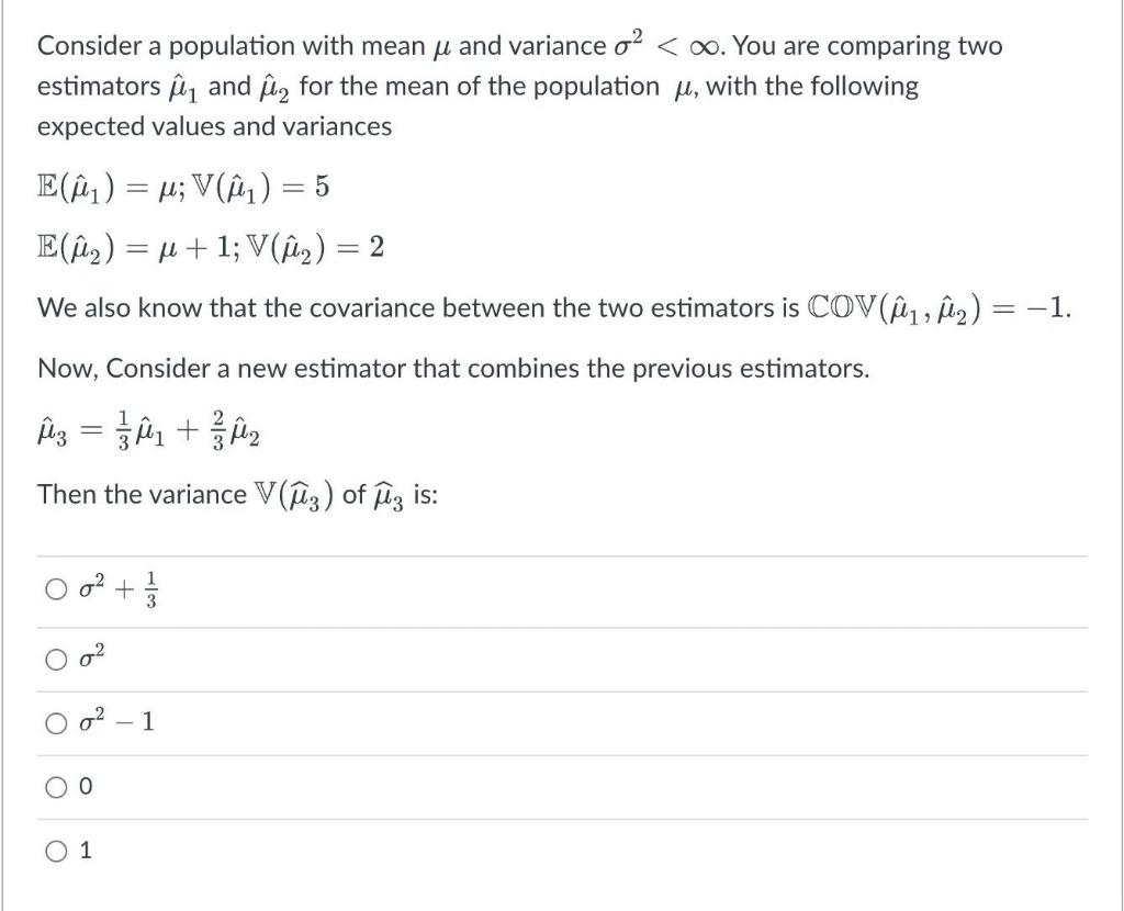 Solved Consider a population with mean μ and variance σ2