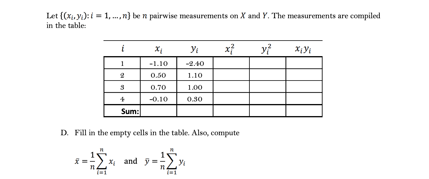 Solved Let Xi Yi I 1 N Be N Pairwise Chegg Solved Let Xi Yi I 1 N Be N Pairwise Chegg