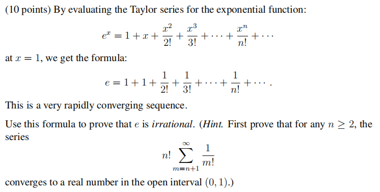 Solved (10 points) By evaluating the Taylor series for the | Chegg.com