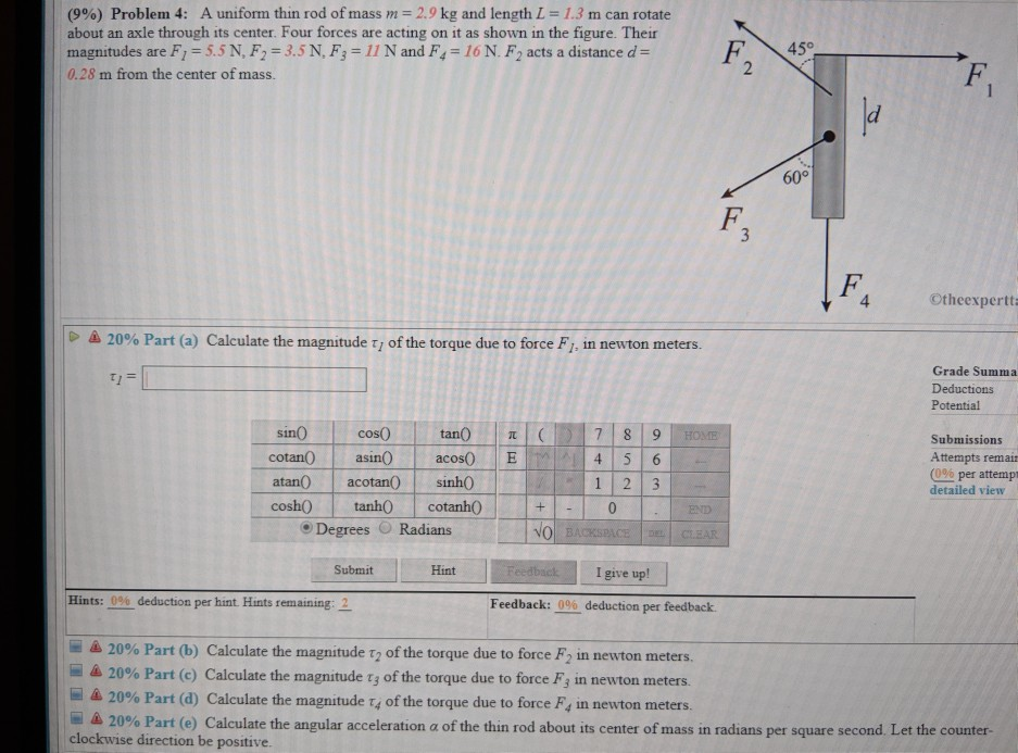 Solved A unitom rod AB of length L=900 mm and mass 4 kg is