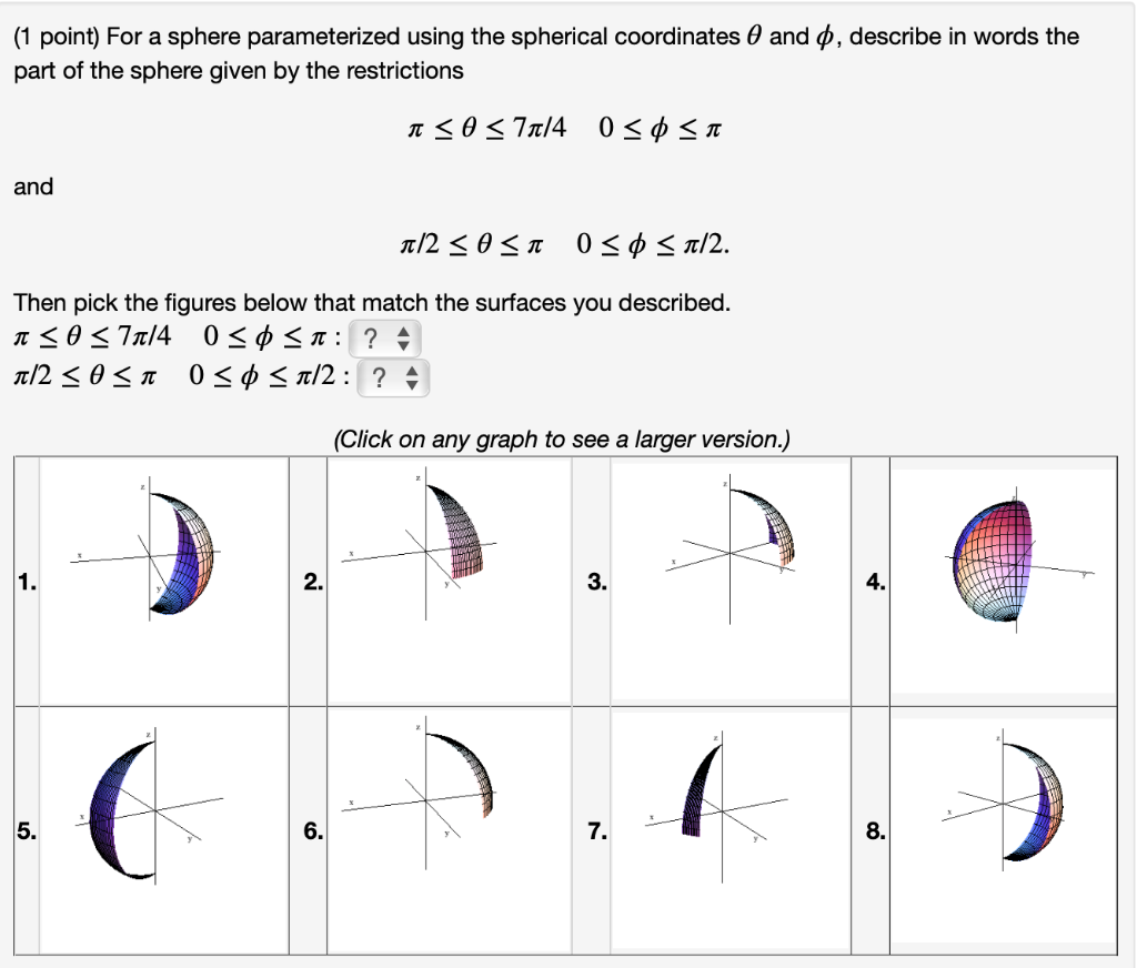 Solved (1 point) For a sphere parametrized using the