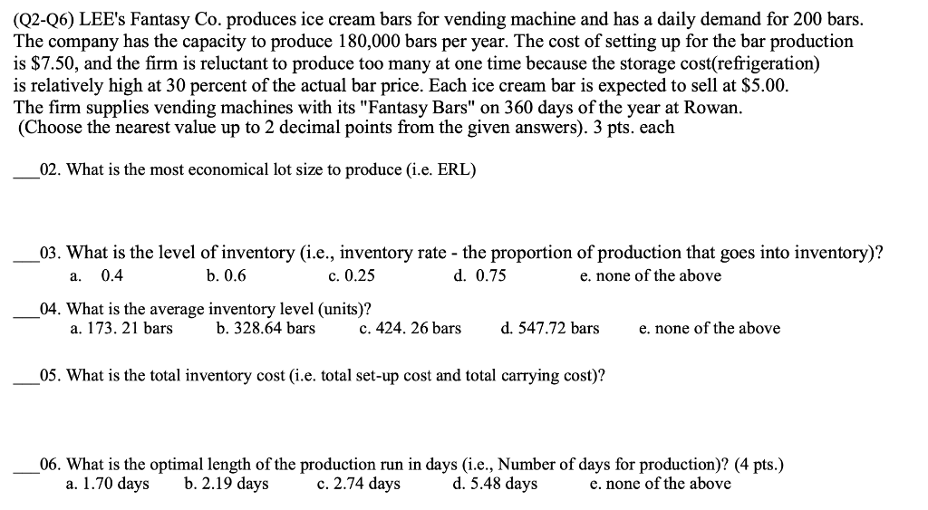Solved (Q226) LEE's Fantasy Co. produces ice cream bars for