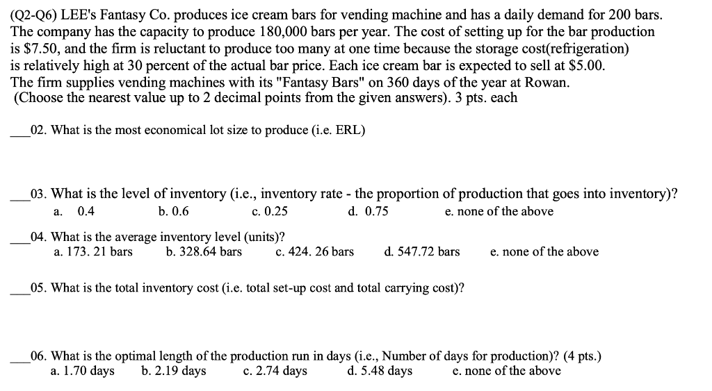 Solved (Q2-26) LEE's Fantasy Co. Produces Ice Cream Bars For | Chegg.com