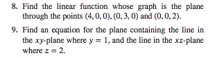 Solved 8. Find the linear function whose graph is the plane | Chegg.com