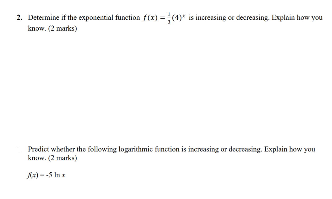 Solved = 2. Determine if the exponential function f(x) = | Chegg.com