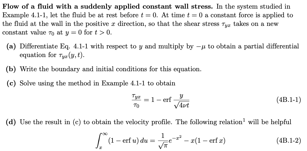 Solved Flow of a fluid with a suddenly applied constant wall | Chegg.com