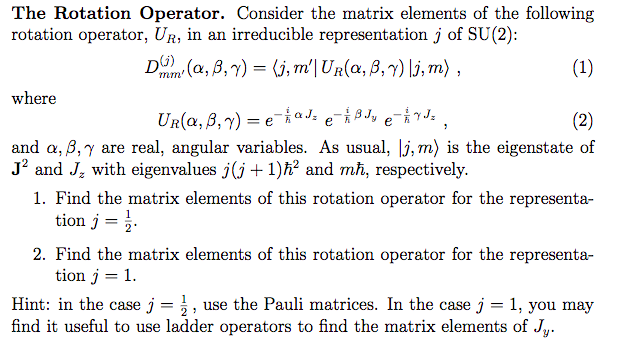 The Rotation Operator. Consider the matrix elements | Chegg.com