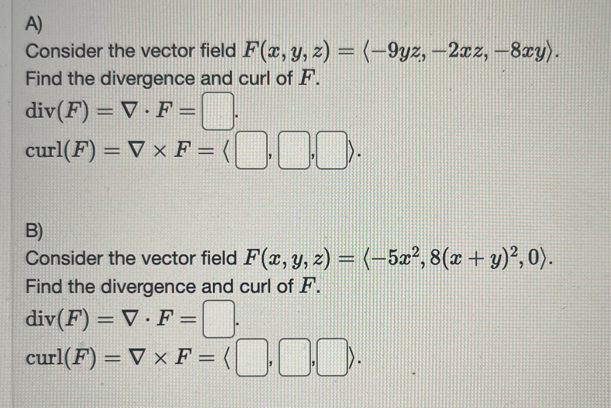 [solved] A Consider The Vector Field F X Y Z 9yz 2xz 8xy