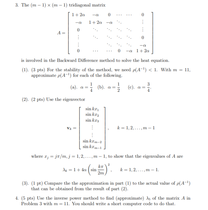 3. The (m - 1) (m - 1) tridiagonal matrix 1 + 2a - 0 | Chegg.com