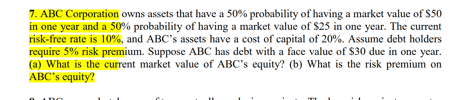 Solved 7. ABC Corporation owns assets that have a 50% | Chegg.com