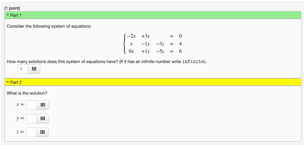 Solved (1 point) Part 1 Consider the following system of | Chegg.com