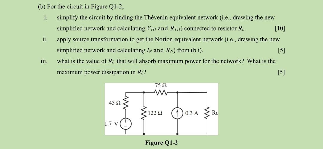 Solved (b) For the circuit in Figure Q1-2, i. simplify the | Chegg.com