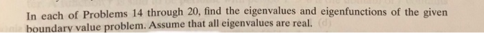 Solved In each of Problems 14 through 20, find the | Chegg.com