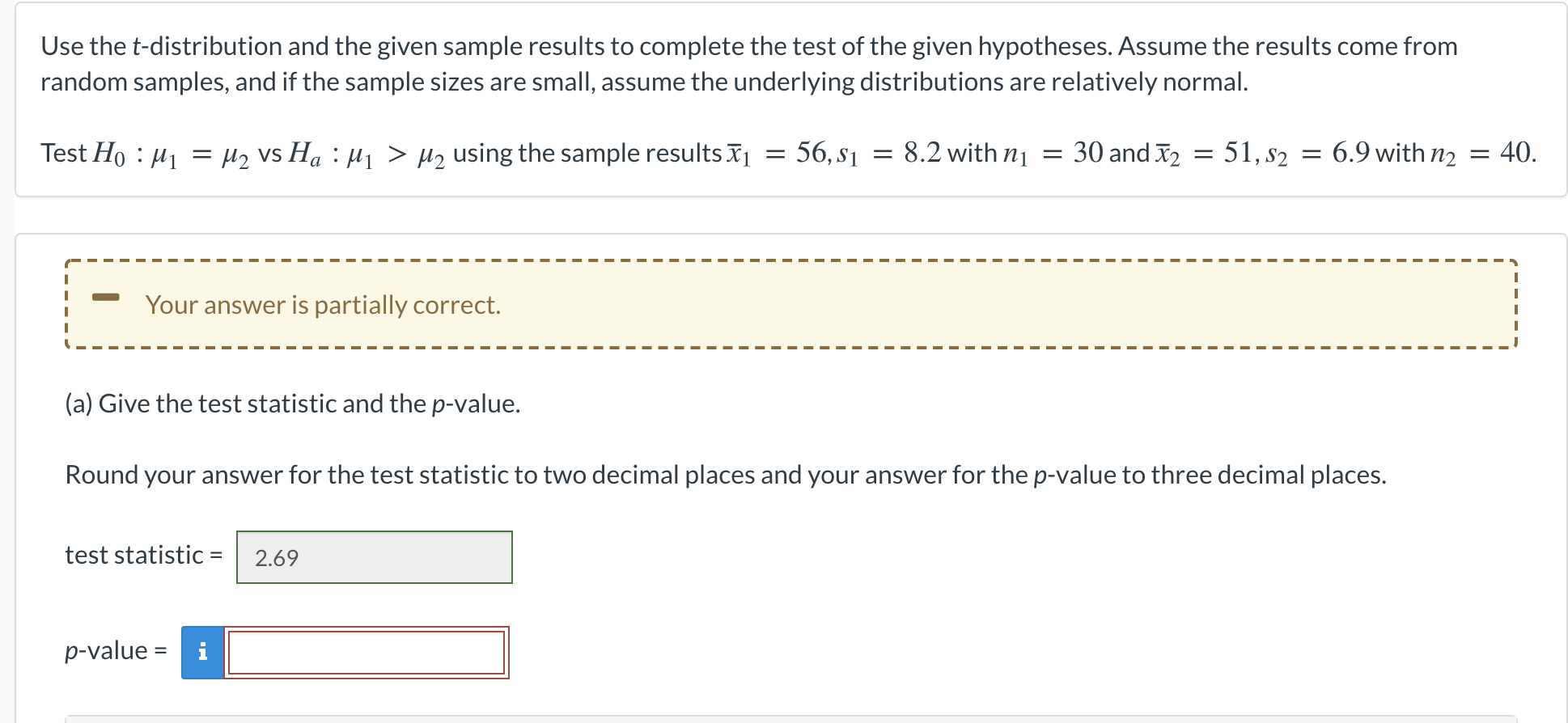 Solved Use the t-distribution and the given sample results | Chegg.com