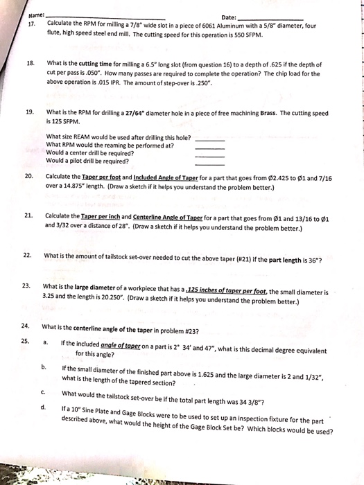 Solved Calculate the RPM for milling a 7/8" wide slot in a