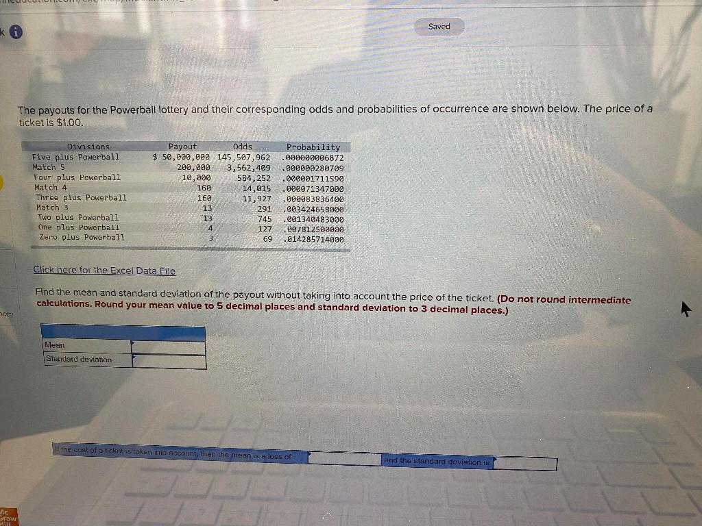 Saved The payouts for the Powerball lottery and their | Chegg.com