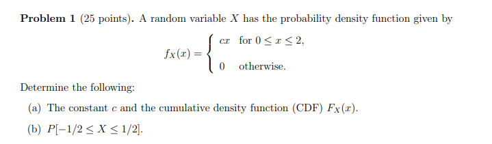 Solved Problem 1 (25 points). A random variable X has the | Chegg.com