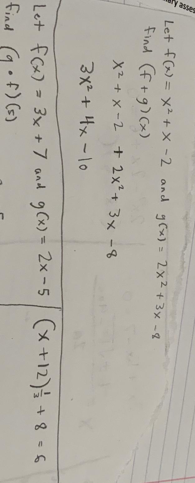 Solved Asses Let F X X² X 2 And G X 2x² 3x 8