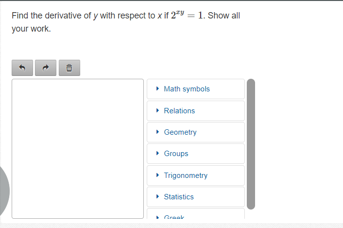 Solved Find the derivative of y with respect to x if 2xy=1. | Chegg.com