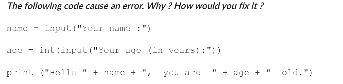 Solved The following code cause an error. Why? How would you | Chegg.com