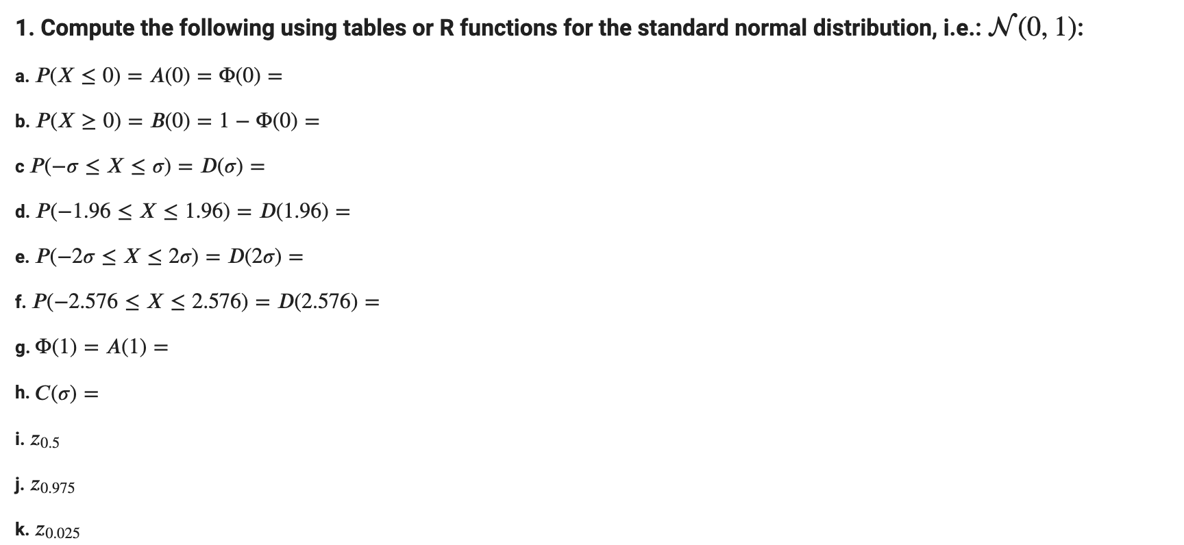 Solved 1 Compute The Following Using Tables Or R Functio Chegg Com