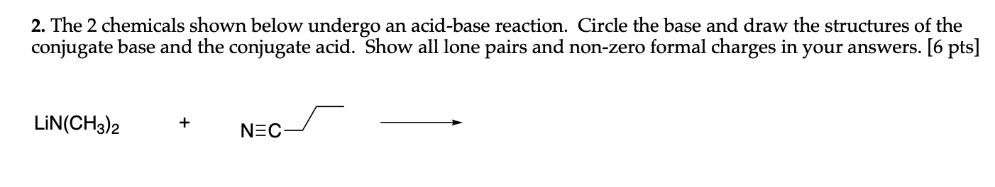 Solved 2. The 2 chemicals shown below undergo an acid-base | Chegg.com