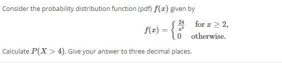 Solved Consider the probability distribution function (pdf) | Chegg.com
