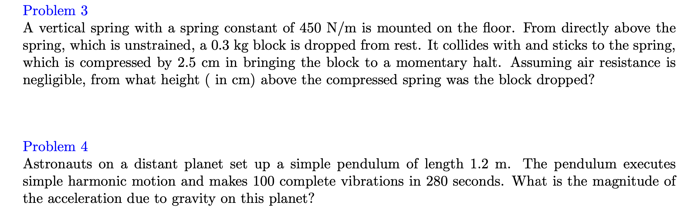 Solved Problem 3 A vertical spring with a spring constant of | Chegg.com