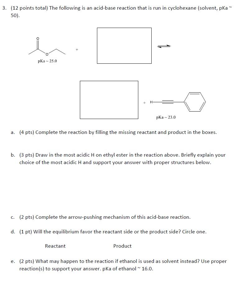 Solved 3. 12 points total The following is an acid base Chegg