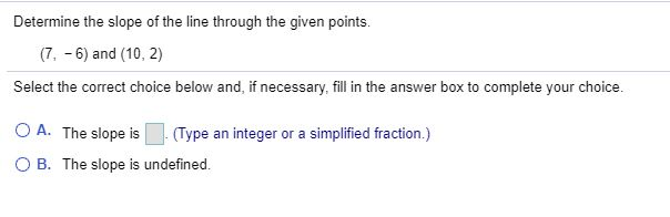Solved Determine the slope of the line through the given | Chegg.com