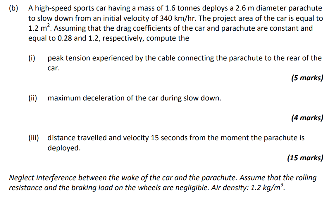 Solved (b) A High-speed Sports Car Having A Mass Of 1.6 | Chegg.com