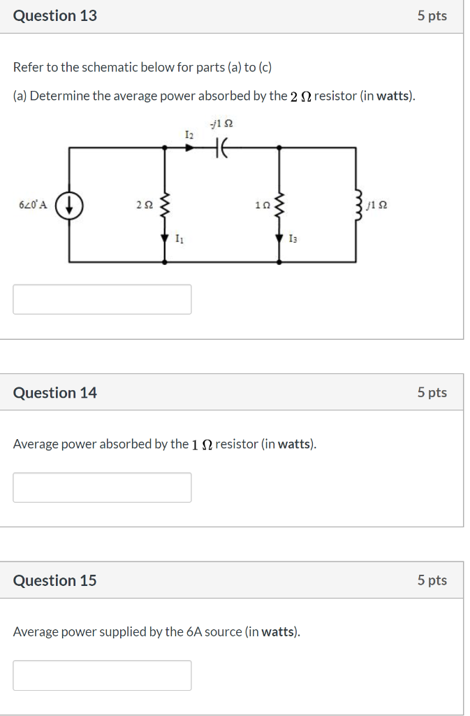 Solved Question 13 5 pts Refer to the schematic below for | Chegg.com