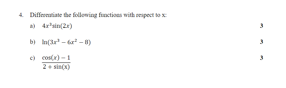 Solved 4 Differentiate The Following Functions With Respect 9866