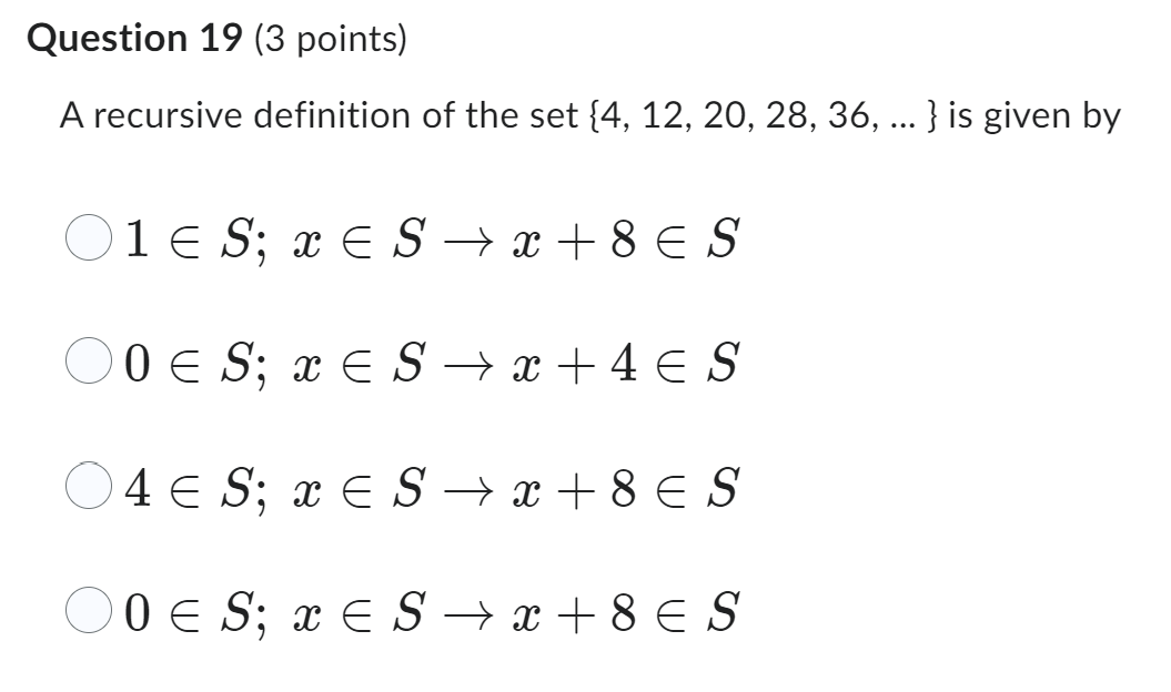 Solved A recursive definition of the set {4,12,20,28,36,…} | Chegg.com