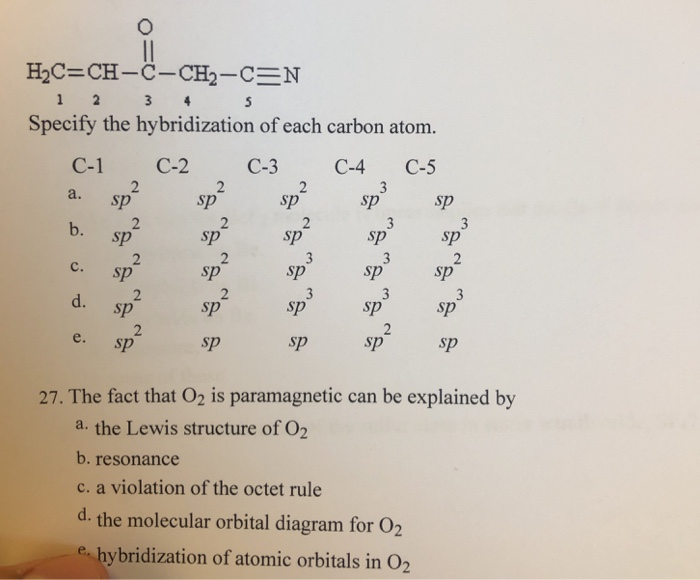 Consider The Molecule: Specify The Hybridization Of Each Carbon Atom.